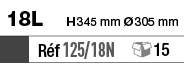 18L    H 345 mm Ø 305 mm,,Réf 125 18N, 15