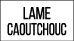 lame caoutchouc