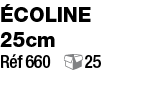 écoline 25cm Réf 660  25