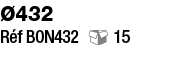 Ø432  Réf BON432  15 