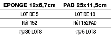 Eponge 12x6,7cm,PAD 25x11,5cm,LOT DE 5,LOT DE 10,Réf 152,Réf 152PAD, 30 Lots, 5 Lots