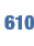  610