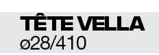 Tête vella ø28 410