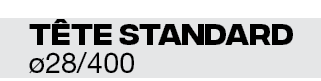 Tête Standard ø28 400
