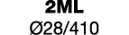 2ml  ø28 410 