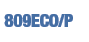  809eco P