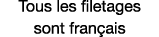 Tous les filetages  sont français