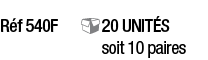 Réf 540F   20 unités soit 10 paires