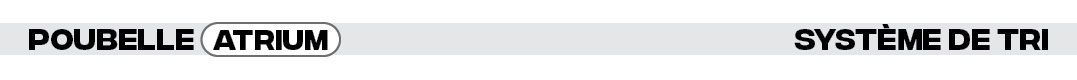 poubelle  Système de tri