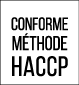 conforme méthode HACCP