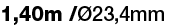 1,40m  Ø23,4mm